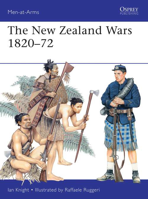 Book cover of The New Zealand Wars 1820-72