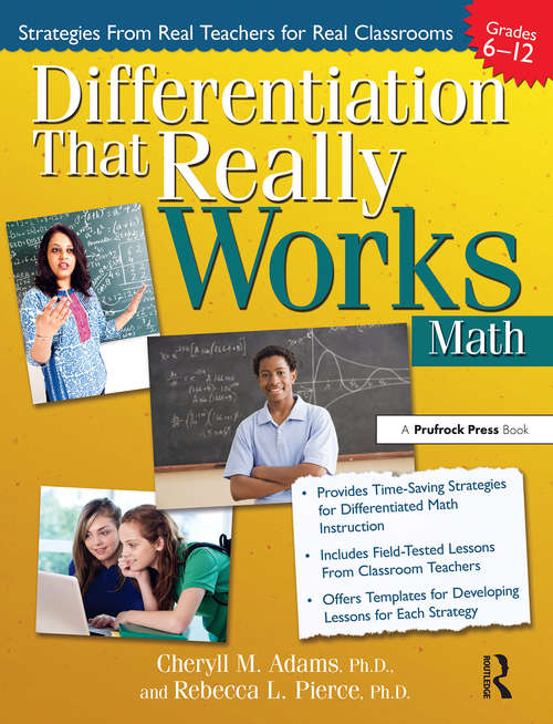 Differentiation That Really Works: Math (Grades 6-12)