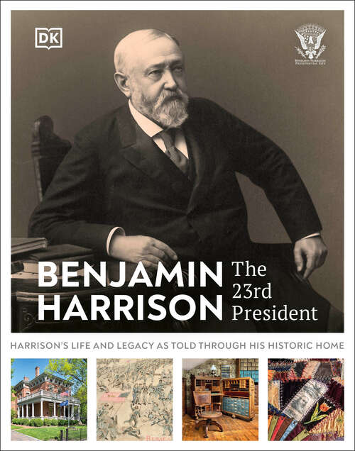 Book cover of Benjamin Harrison: The 23rd President