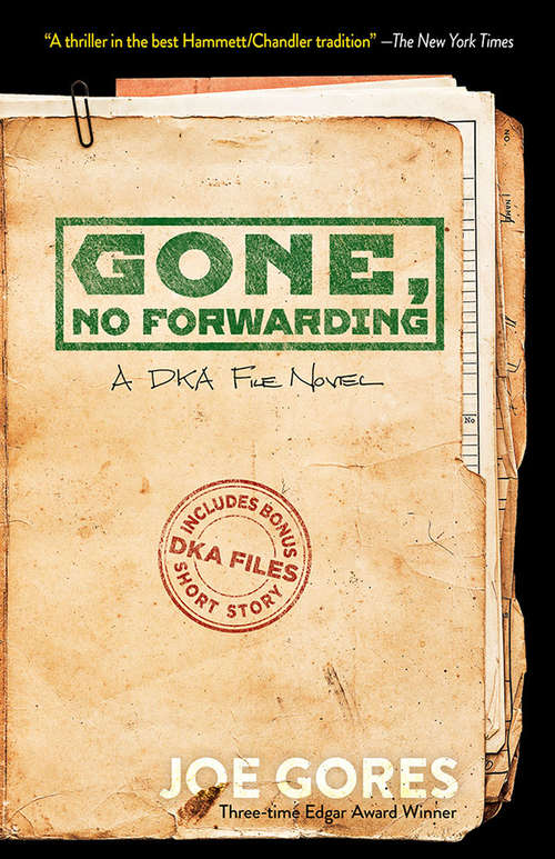 Book cover of Gone, No Forwarding: A DKA File Novel (Dover Crime Classics)