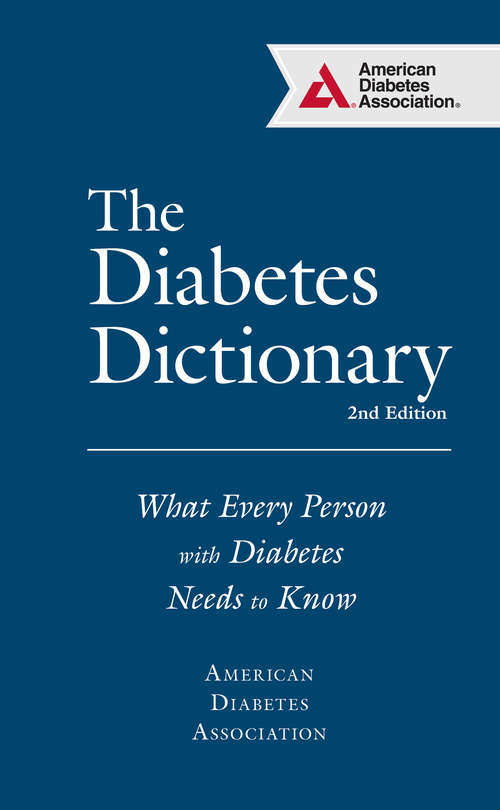 Book cover of The Diabetes Dictionary, 2nd Edition