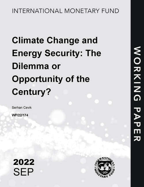 Book cover of Climate Change and Energy Security: The Dilemma or Opportunity of the Century?