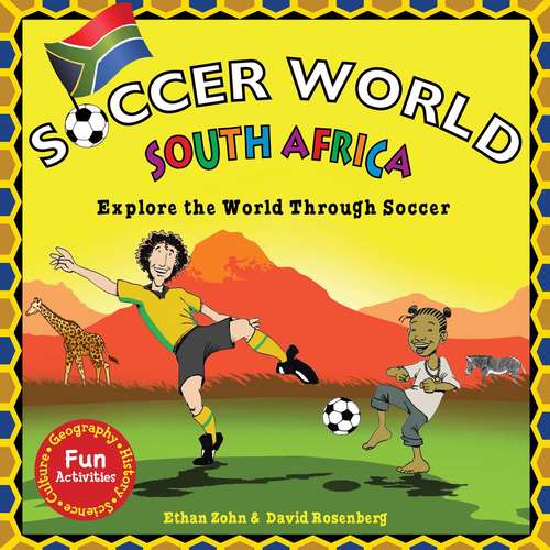Book cover of Soccer World: South Africa (Explore the World Through Soccer)