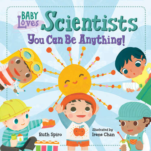 Book cover of Baby Loves Scientists (Baby Loves Science)