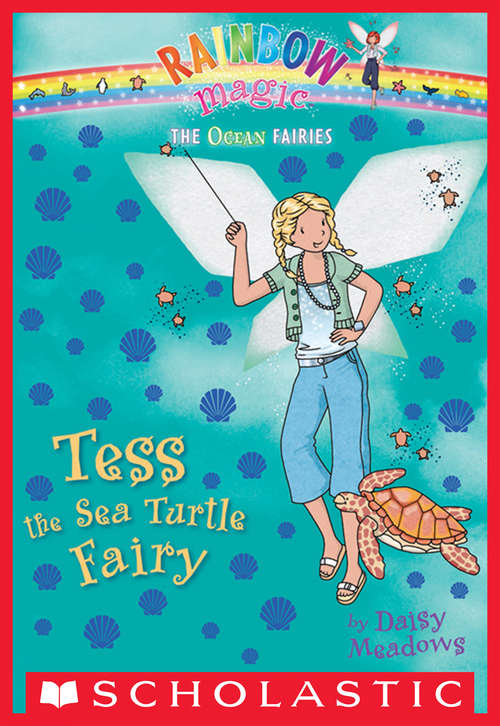 Book cover of Ocean Fairies #4: Tess the Sea Turtle Fairy