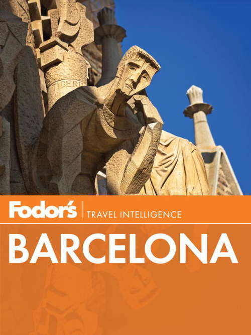 Book cover of Fodor's Barcelona, 3rd Edition