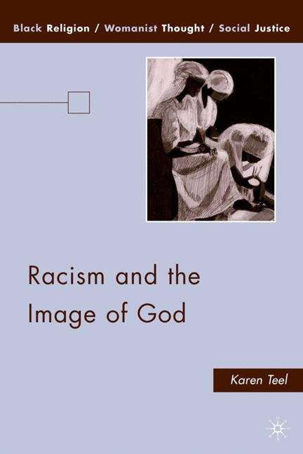 Book cover of Racism and the Image of God