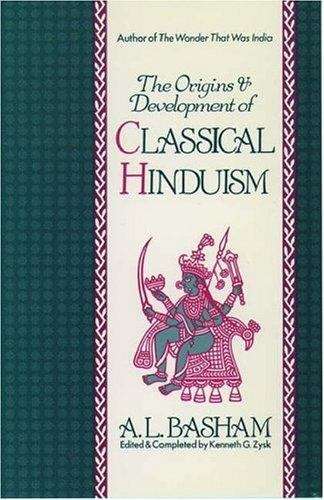 Book cover of The Origins and Development of Classical Hinduism