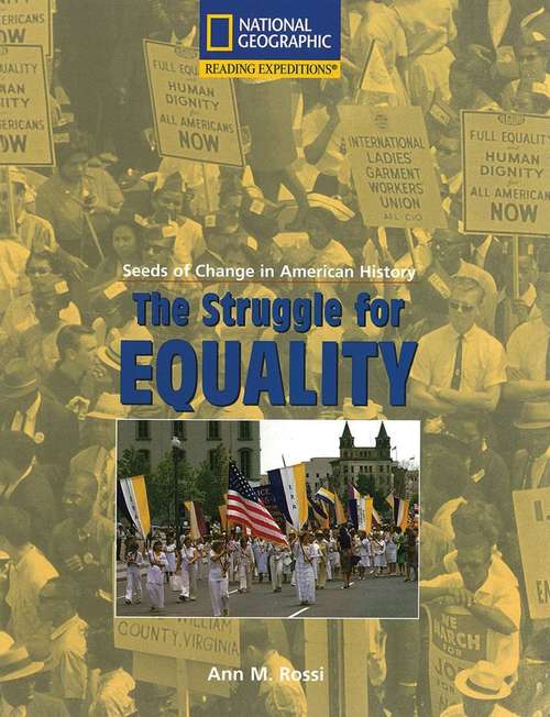 The Struggle for Equality 1955-1975