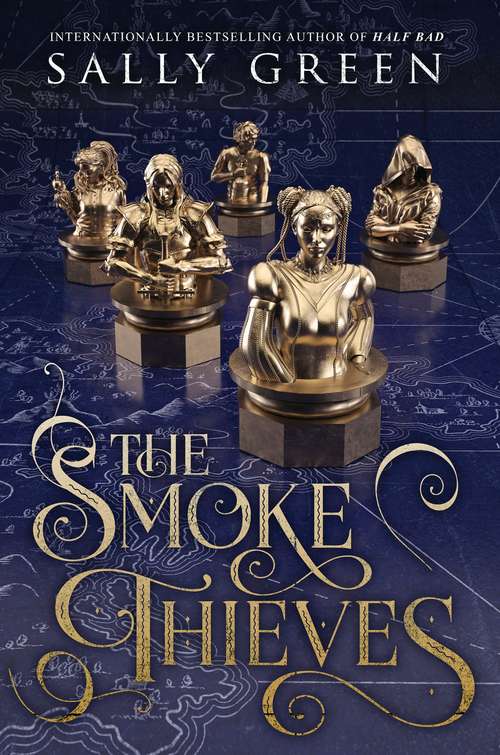 Book cover of The Smoke Thieves (The Smoke Thieves #1)