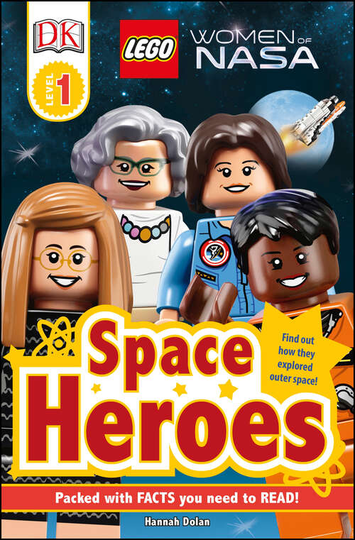 Book cover of DK Readers L1: LEGO® Women of NASA: Space Heroes (DK Readers Level 1)