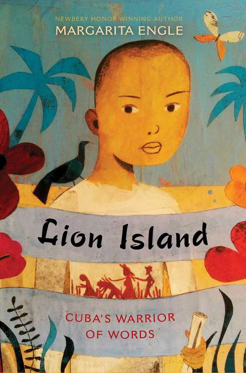 Book cover of Lion Island: Cuba's Warrior of Words