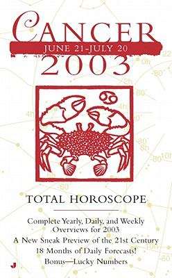 Book cover of 2003 Total Horoscope: Cancer
