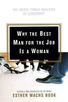 Book cover of Why the Best Man for the Job Is a Woman