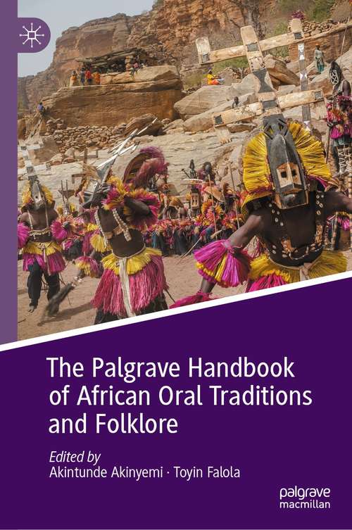 Book cover of The Palgrave Handbook of African Oral Traditions and Folklore (1st ed. 2021)