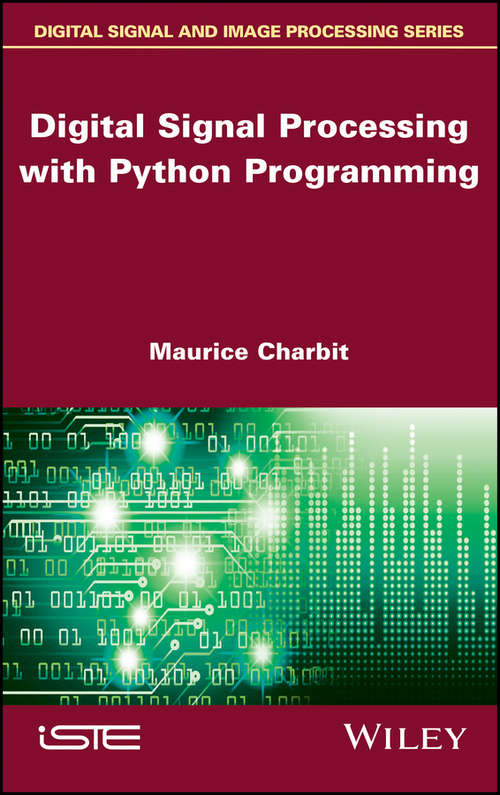 Book cover of Digital Signal Processing (DSP) with Python Programming