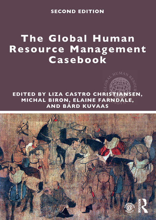 Book cover of The Global Human Resource Management Casebook (2) (Global HRM)