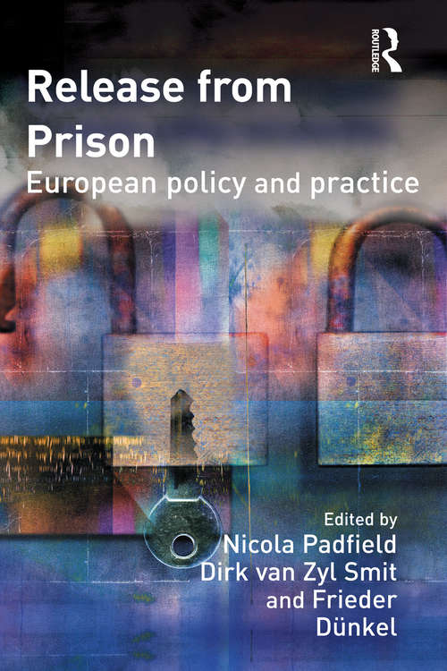 Release from Prison: European Policy and Practice