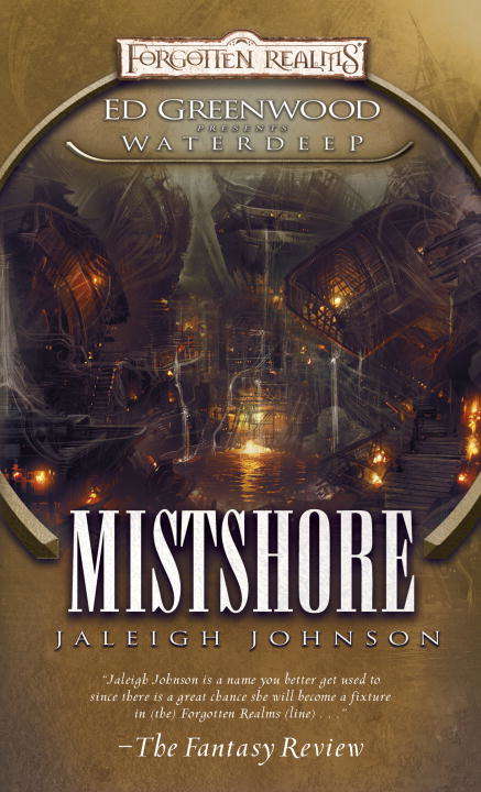 Book cover of Mistshore (Ed Greenwood Presents Waterdeep #2)