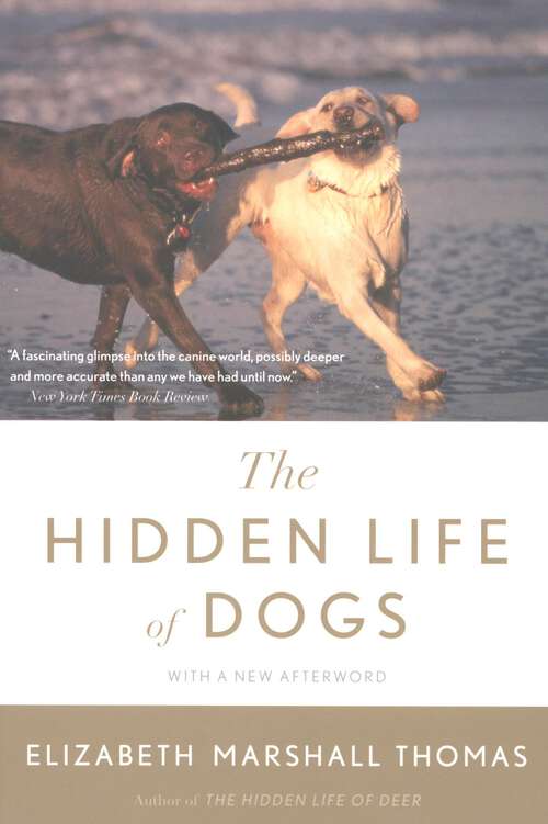Book cover of The Hidden Life Of Dogs