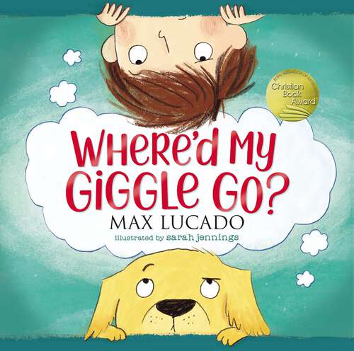 Book cover of Where'd My Giggle Go?