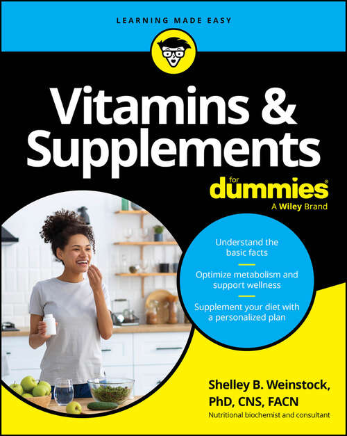 Book cover of Vitamins & Supplements For Dummies