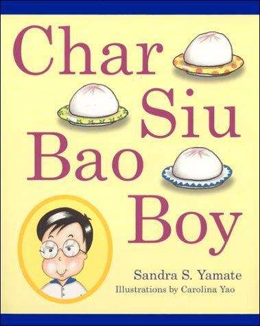 Book cover of Char Siu Bao Boy