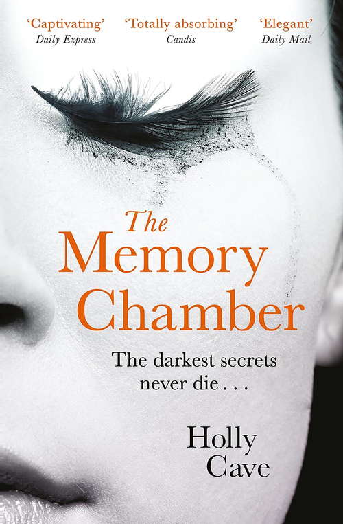 Book cover of The Memory Chamber: The Dark And Addictive Must-read Thriller That Will Bend Your Mind