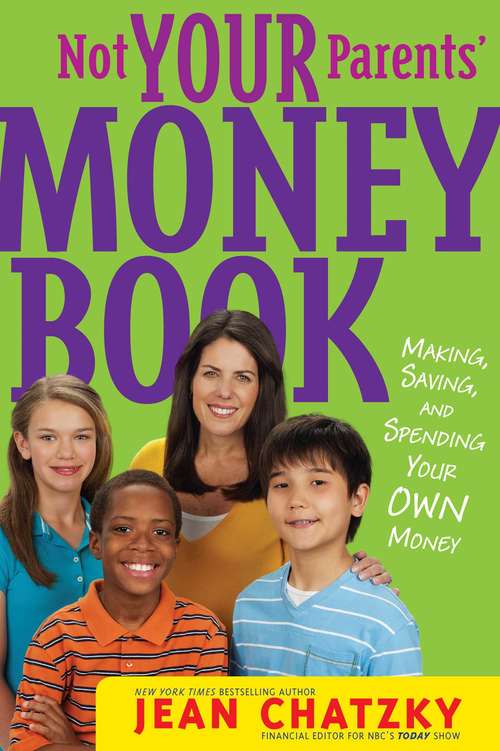 Book cover of Not Your Parents' Money Book