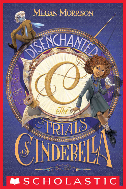 Book cover of Disenchanted: The Trials Of Cinderella (Tyme #2)