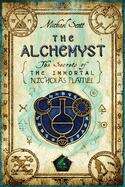 Book cover of The Alchemyst: Book 1 of the Secrets of the Immortal Nicholas Flamel