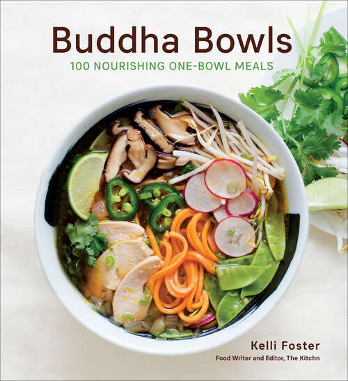 Book cover of Buddha Bowls: 100 Nourishing One-Bowl Meals