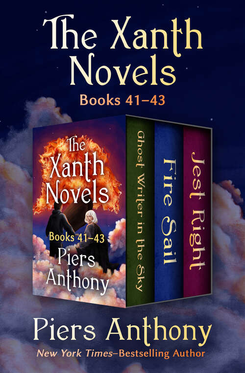Book cover of The Xanth Novels, Books 41–43: Ghost Writer in the Sky, Fire Sail, and Jest Right (Digital Original) (The Xanth Novels)