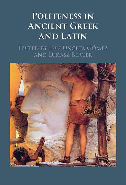 Book cover of Politeness in Ancient Greek and Latin