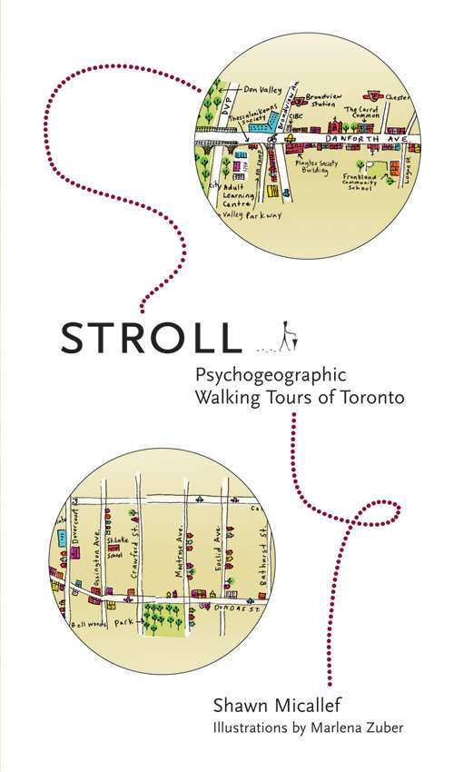 Book cover of Stroll: Psychogeographic Walking Tours of Toronto