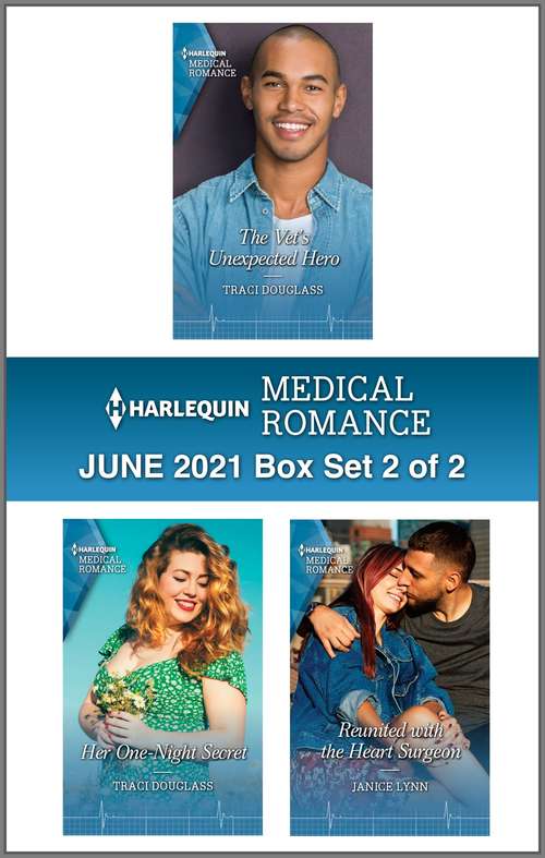 Harlequin Medical Romance June 2021 - Box Set 2 of 2
