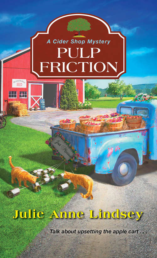 Book cover of Pulp Friction (A Cider Shop Mystery #2)