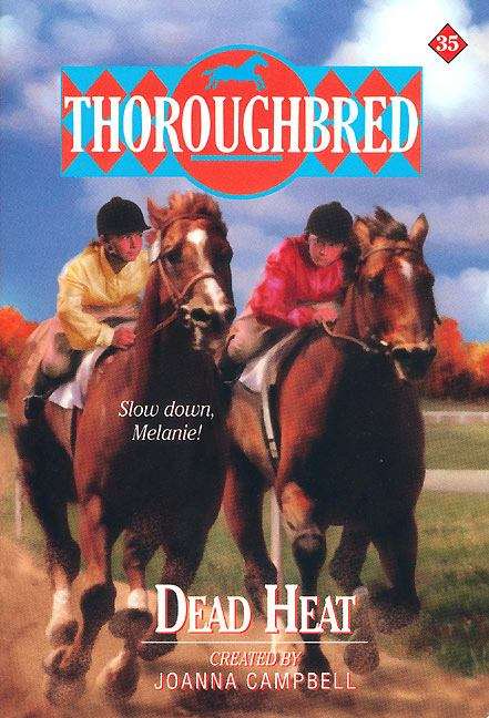 Book cover of Dead Heat (Thoroughbred #35)
