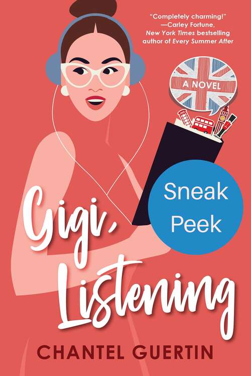 Book cover of Gigi, Listening: A Witty and Heartfelt Love Story