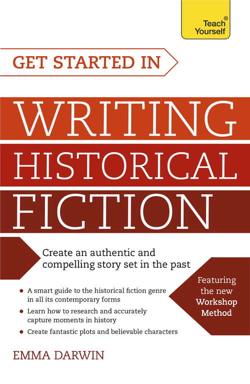 Book cover of Get Started in Writing Historical Fiction
