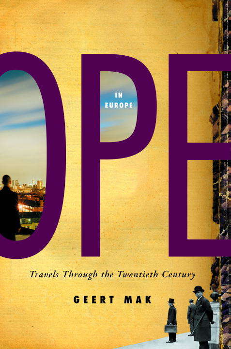 Book cover of In Europe: Travels Through the Twentieth Century