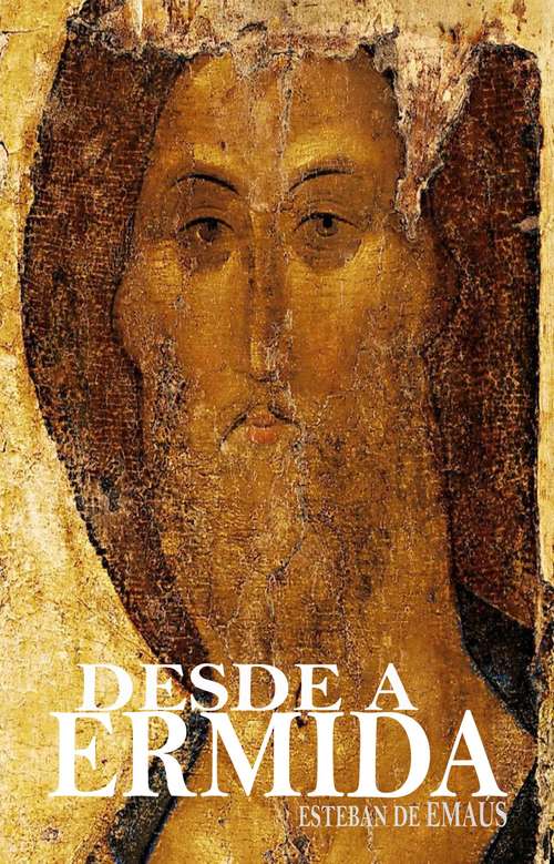 Book cover of Desde a Ermida