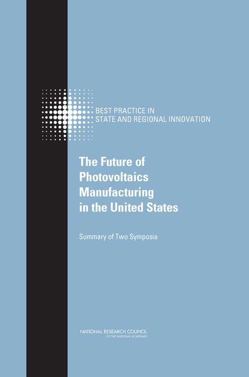 Book cover of The Future of Photovoltaic Manufacturing in the United States