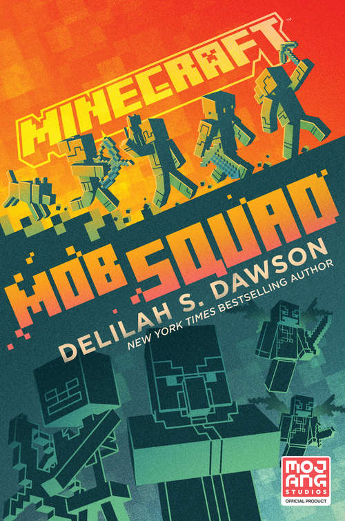 Minecraft: Mob Squad (Minecraft)