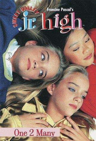Book cover of One 2 Many (Sweet Valley Junior High #2)
