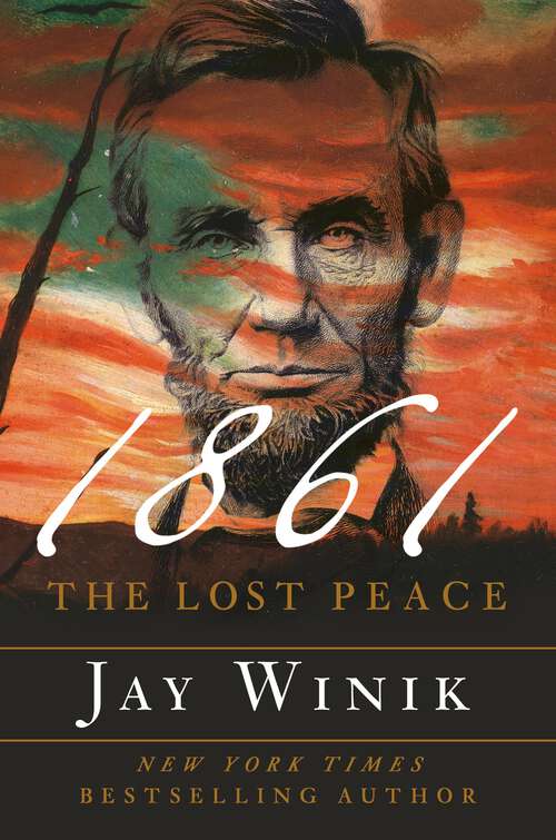 Book cover of 1861: The Lost Peace