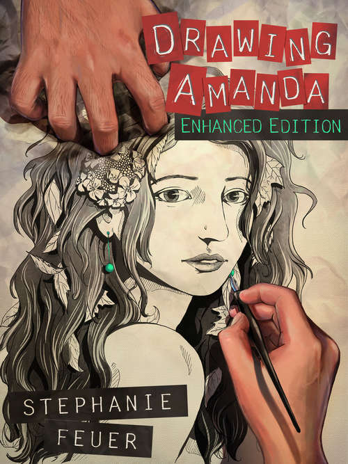 Drawing Amanda: Enhanced Edition