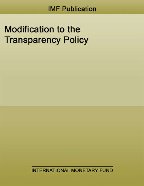 Modification to the Transparency Policy (Policy Papers)