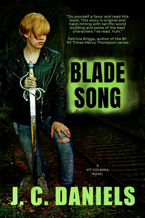 Book cover of Blade Song: Special Anniversary Edition (Colbana Files #1)