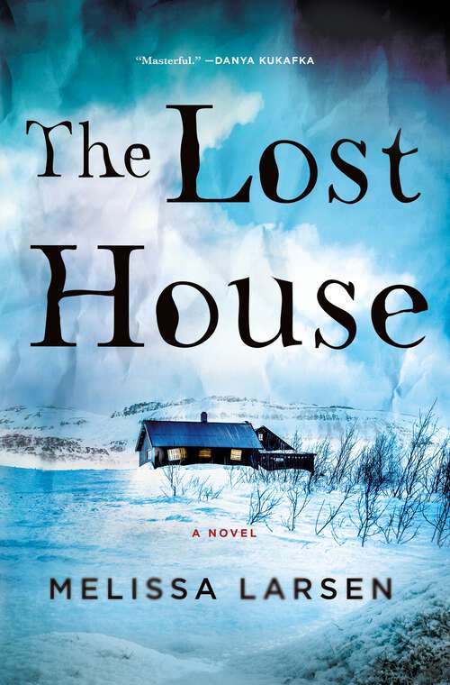Book cover of The Lost House: A Novel
